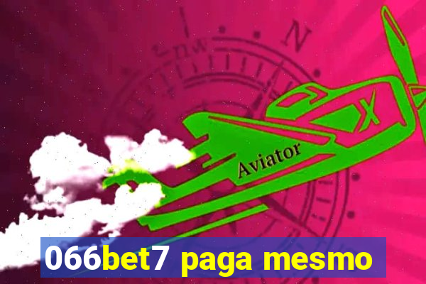 066bet7 paga mesmo